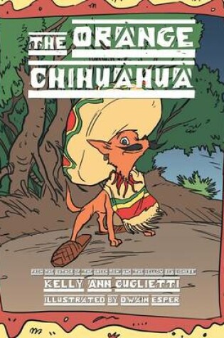 Cover of The Orange Chihuahua