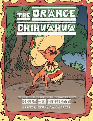 Book cover for The Orange Chihuahua