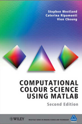 Cover of Computational Colour Science Using MATLAB