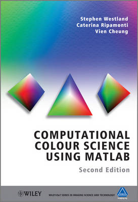 Book cover for Computational Colour Science Using MATLAB