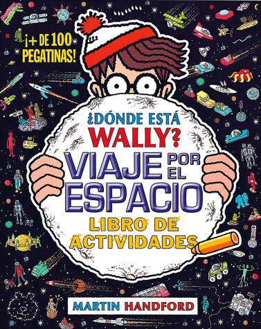 Book cover for ¿Dónde está Wally? Viaje por el espacio  /  Where's Wally? In Outer Space