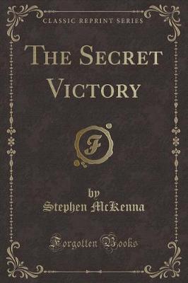 Book cover for The Secret Victory (Classic Reprint)