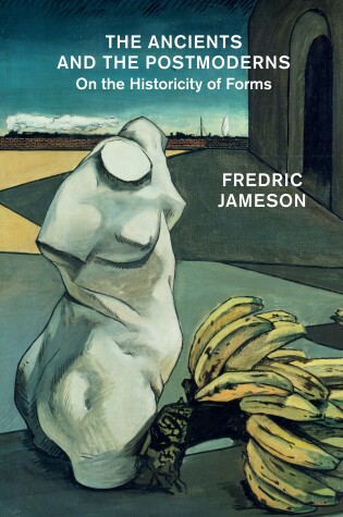 Cover of The Ancients and the Postmoderns