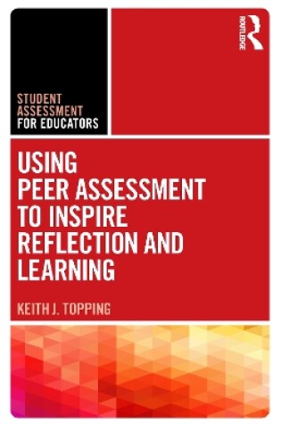 Cover of Using Peer Assessment to Inspire Reflection and Learning