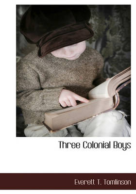 Book cover for Three Colonial Boys