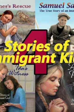 Cover of 4 Stories of Immigrant Kids