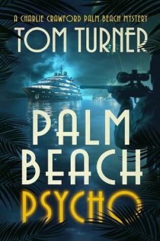 Cover of Palm Beach Psycho