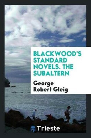 Cover of Blackwood's Standard Novels. the Subaltern