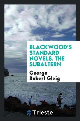 Book cover for Blackwood's Standard Novels. the Subaltern