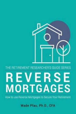 Cover of Reverse Mortgages