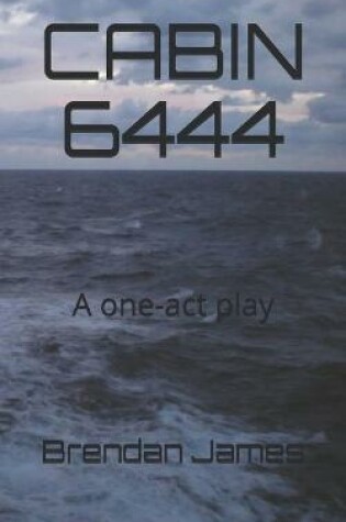 Cover of Cabin 6444