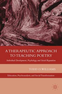 Book cover for A Therapeutic Approach to Teaching Poetry