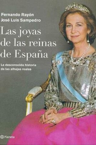 Cover of Las Joyas de Las Reinas de Espaqa