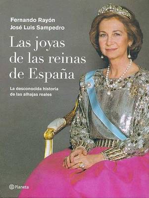 Book cover for Las Joyas de Las Reinas de Espaqa