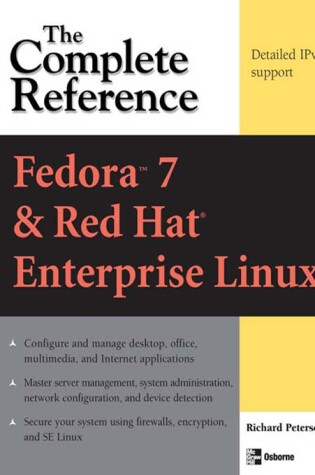 Cover of Fedora Core 7 & Red Hat Enterprise Linux: The Complete Reference