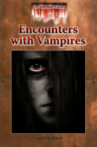 Cover of Encounters with Vampires