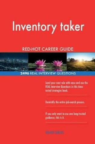 Cover of Inventory taker RED-HOT Career Guide; 2496 REAL Interview Questions