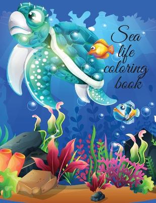 Book cover for Sea life coloring book