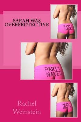 Book cover for Sarah Was Overprotective