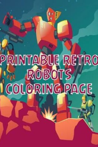 Cover of Printable Retro Robots Coloring Page
