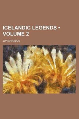 Cover of Icelandic Legends (Volume 2)