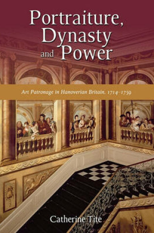 Cover of Portraiture, Dynasty and Power