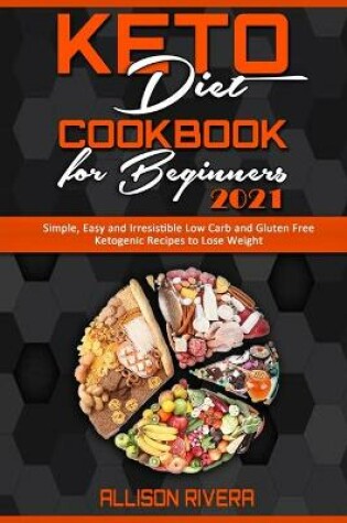 Cover of Keto Diet Cookbook for Beginners 2021