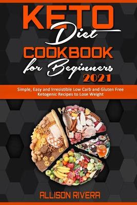 Book cover for Keto Diet Cookbook for Beginners 2021