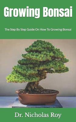 Book cover for Growing Bonsai