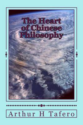 Book cover for The Heart of Chinese Philosophy