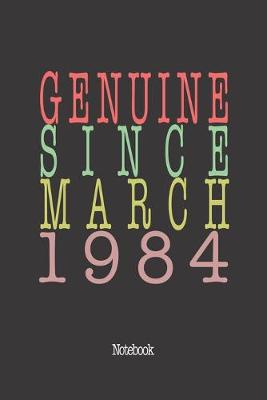 Book cover for Genuine Since March 1984