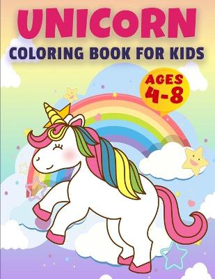 Book cover for Unicorn Coloring Book for Kids