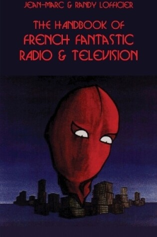 Cover of The Handbook of French Fantastic Radio & Television