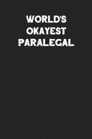 Cover of World's Okayest Paralegal