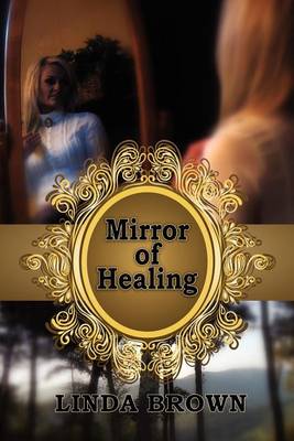 Book cover for Mirror of Healing