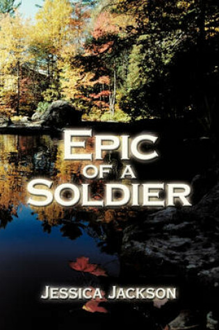 Cover of Epic of A Soldier