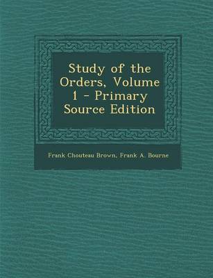 Book cover for Study of the Orders, Volume 1 - Primary Source Edition