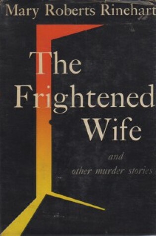Cover of The Frightened Wife and Other Stories