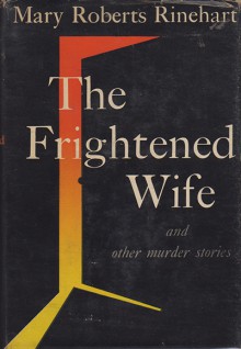 Book cover for The Frightened Wife and Other Stories