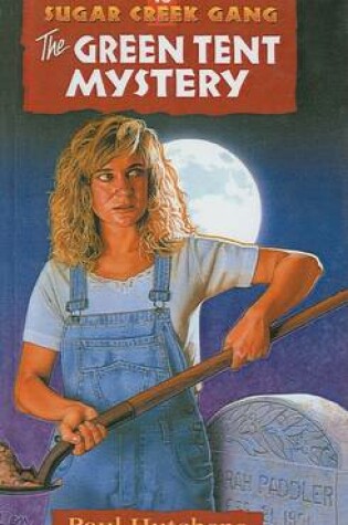 Cover of The Green Tent Mystery