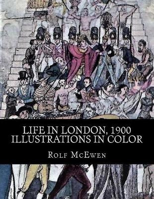 Book cover for Life in London, 1900 - Illustrations in Color