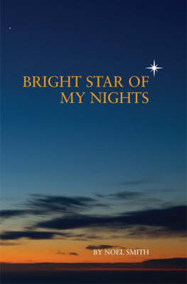Book cover for Bright Star of My Nights