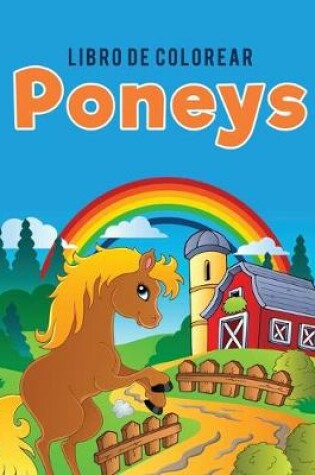 Cover of Libro de Colorear Poneys