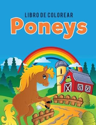 Book cover for Libro de Colorear Poneys