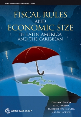 Book cover for Fiscal rules and economic size in Latin America and the Caribbean