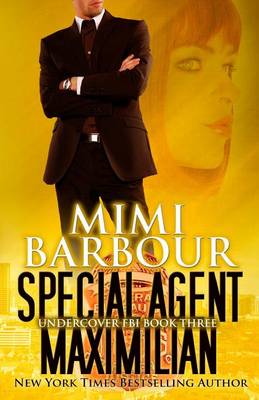 Book cover for Special Agent Maximilian