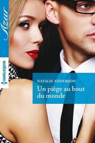 Cover of Un Piege Au Bout Du Monde