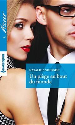 Book cover for Un Piege Au Bout Du Monde