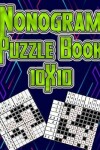 Book cover for Nonogram Puzzle Book 10X10