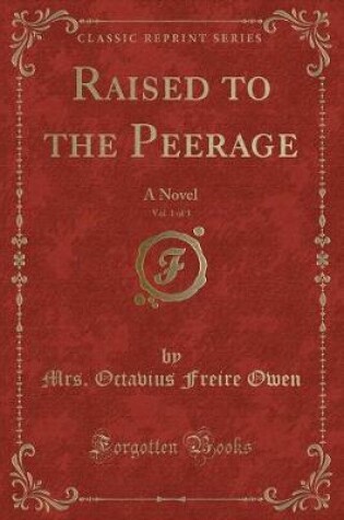 Cover of Raised to the Peerage, Vol. 1 of 3